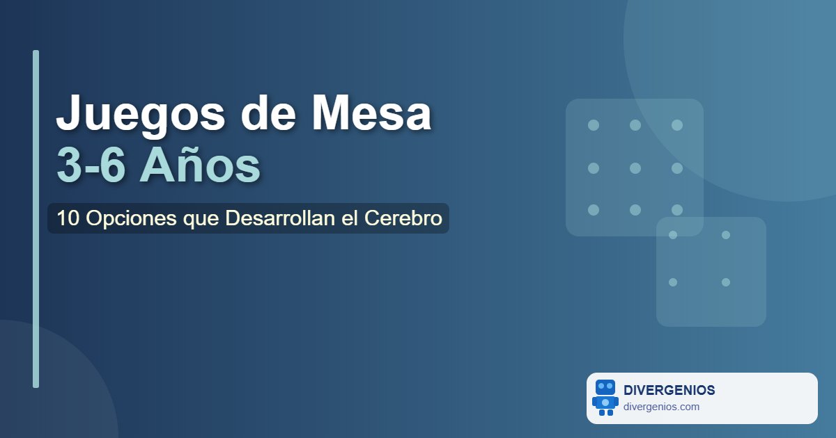 Juegos de Mesa para Niños de 3 a 6 Años: 10 Opciones que Desarrollan el Cerebro